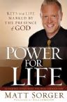 Power for Life (Book) by Matt Sorger